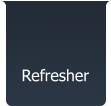 Refresher
